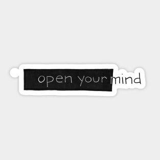 open your mind Sticker